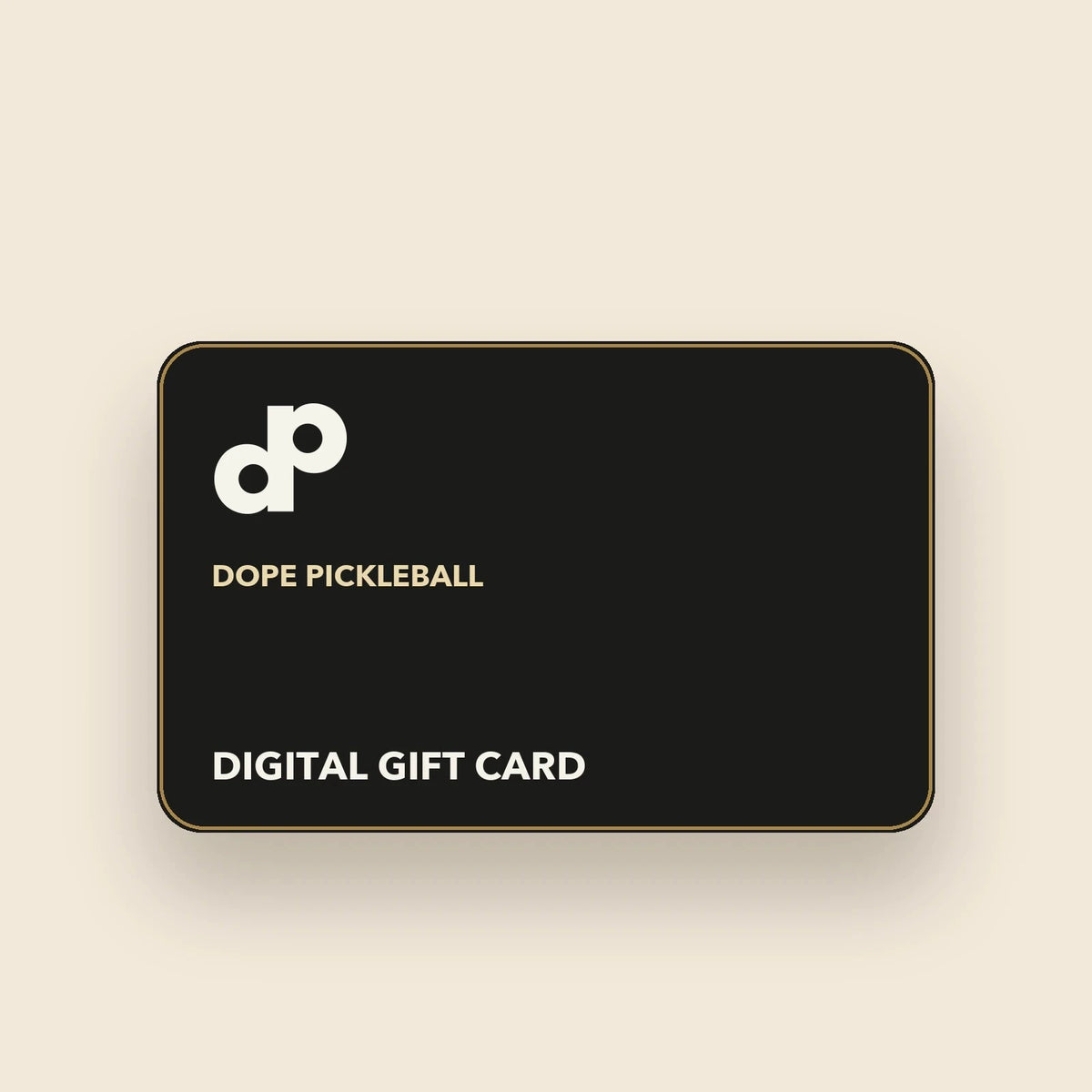 DOPE digital gift-card illustration floating on warm cream with a soft shadow.