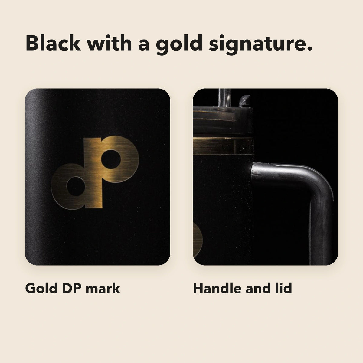 High Roller tumbler closeups labeled Gold DP mark and Handle and lid.